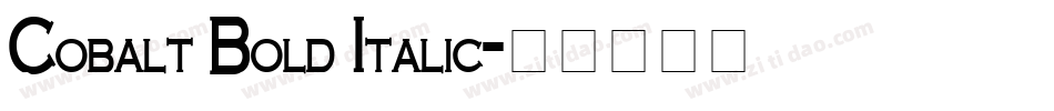 Cobalt Bold Italic字体转换
